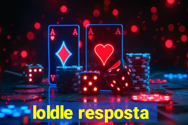 loldle resposta